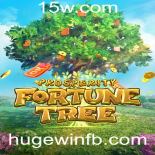 Descubra ProsperityFortuneTree: O Caminho para o Sucesso com 'Huge Win'